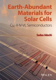 Earth-Abundant Materials for Solar Cells : Cu2-II-IV-VI4 Semiconductors