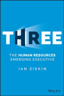 Three : The Human Resources Emerging Executive