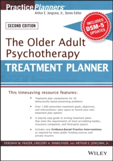 The Older Adult Psychotherapy Treatment Planner, with DSM-5 Updates, 2nd Edition