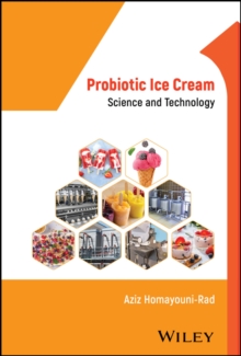 Probiotic Ice Cream : Science and Technology