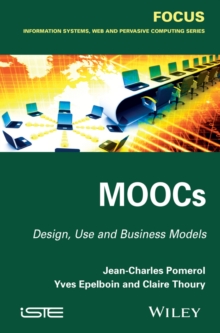 MOOCs : Design, Use and Business Models