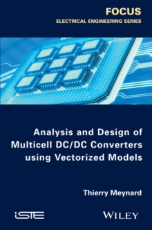 Analysis and Design of Multicell DC/DC Converters Using Vectorized Models