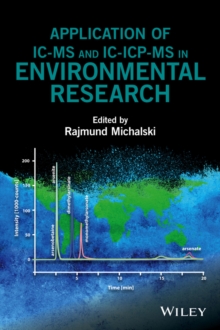 Application of IC-MS and IC-ICP-MS in Environmental Research