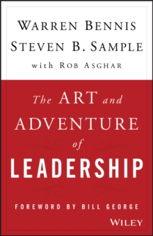 The Art and Adventure of Leadership : Understanding Failure, Resilience and Success