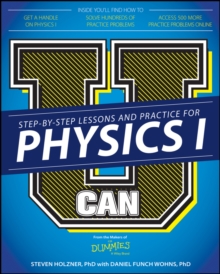 U Can: Physics I For Dummies