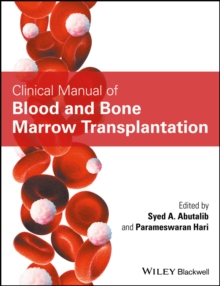 Clinical Manual of Blood and Bone Marrow Transplantation