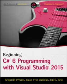 Beginning C# 6 Programming with Visual Studio 2015