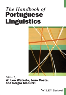 The Handbook of Portuguese Linguistics, Paperback / softback Book The Handbook of Portuguese Linguistics, Paperback / softback Book
