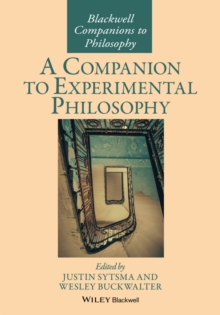 COMPANION TO EXPERIMENTAL PHILOSOPHY, Paperback Book COMPANION TO EXPERIMENTAL PHILOSOPHY, Paperback Book