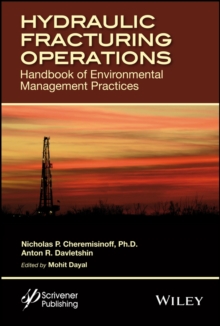 Hydraulic Fracturing Operations : Handbook of Environmental Management Practices