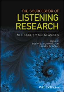 The Sourcebook of Listening Research : Methodology and Measures