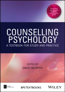 Counselling Psychology : A Textbook for Study and Practice