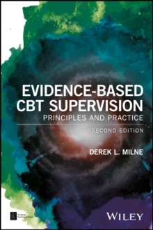 Evidence-Based CBT Supervision : Principles And Practice