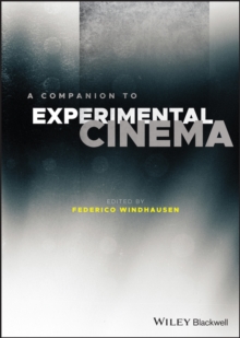 A Companion to Experimental Cinema