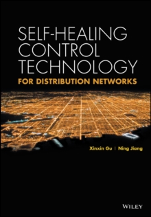 Self-healing Control Technology for Distribution Networks