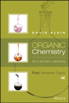 Organic Chemistry As a Second Language: First Semester Topics, Paperback / softback Book Organic Chemistry As a Second Language: First Semester Topics, Paperback / softback Book