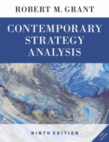 Contemporary Strategy Analysis Text Only, Paperback Book Contemporary Strategy Analysis Text Only, Paperback Book