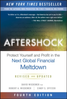 Aftershock : Protect Yourself and Profit in the Next Global Financial Meltdown