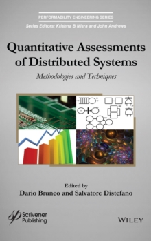 Quantitative Assessments of Distributed Systems : Methodologies and Techniques