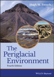 The Periglacial Environment