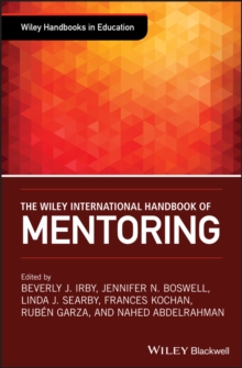 The Wiley International Handbook of Mentoring