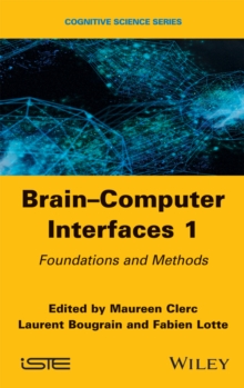 Brain-Computer Interfaces 1 : Methods and Perspectives