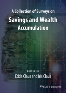 A Collection of Surveys on Savings and Wealth Accumulation