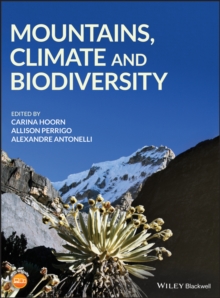 Mountains, Climate and Biodiversity, Hardback Book Mountains, Climate and Biodiversity, Hardback Book