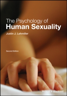 The Psychology of Human Sexuality, Hardback Book The Psychology of Human Sexuality, Hardback Book