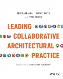 Leading Collaborative Architectural Practice