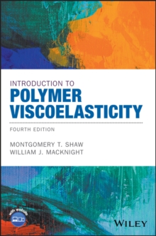 Introduction to Polymer Viscoelasticity