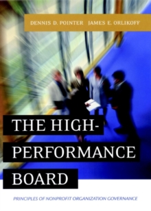 The High-Performance Board : Principles of Nonprofit Organization Governance