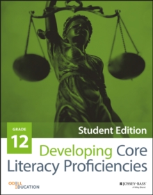 Developing Core Literacy Proficiencies, Grade 12