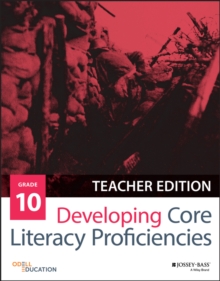 Developing Core Literacy Proficiencies, Grade 10