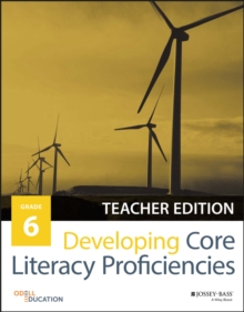 Developing Core Literacy Proficiencies, Grade 6