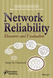 Network Reliability : Measures and Evaluation