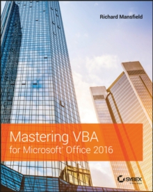 Mastering VBA for Microsoft Office 2016