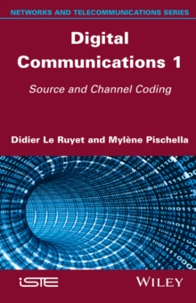 Digital Communications 1 : Source and Channel Coding