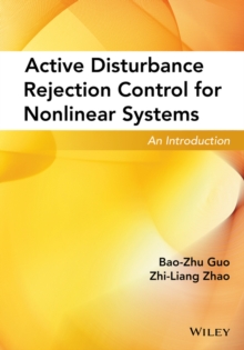 Active Disturbance Rejection Control for Nonlinear Systems : An Introduction