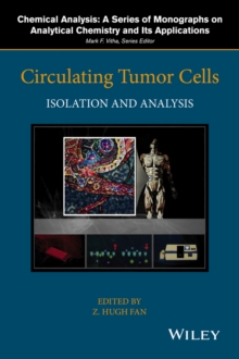 Circulating Tumor Cells : Isolation and Analysis