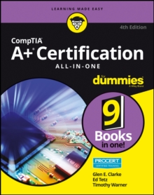 CompTIA A+ Certification All-in-One For Dummies