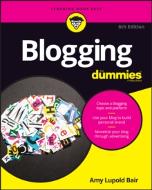 Blogging for Dummies, 6th Edition, Paperback Book Blogging for Dummies, 6th Edition, Paperback Book