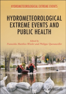 Hydrometeorological Extreme Events and Public Health