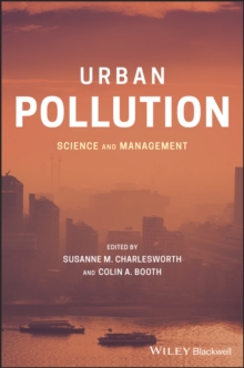 Urban Pollution : Science and Management