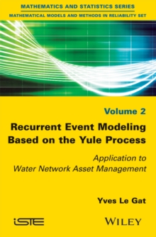 Recurrent Event Modeling Based on the Yule Process : Application to Water Network Asset Management