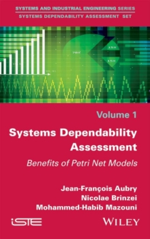 Systems Dependability Assessment : Benefits of Petri Net Models