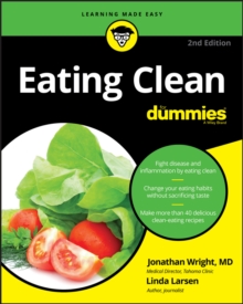 Eating Clean for Dummies, 2nd Edition, Paperback Book Eating Clean for Dummies, 2nd Edition, Paperback Book