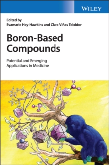 Boron-Based Compounds : Potential and Emerging Applications in Medicine