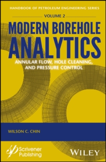 Modern Borehole Analytics : Annular Flow, Hole Cleaning, and Pressure Control