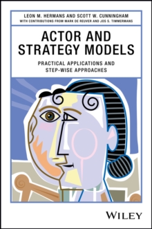 Actor and Strategy Models : Practical Applications and Step-wise Approaches